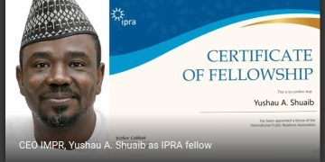 Yushau Shuaib Admitted as IPRA Fellow, Earns FIPRA Designation